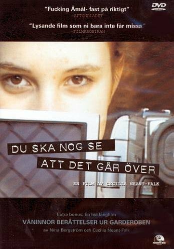 Du ska nog se att det går över (2003)