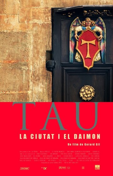 Tau, la ciutat i el daimon (2018)