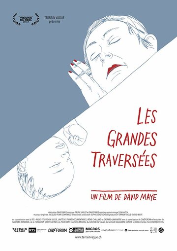 Les Grandes Traversées (2017)