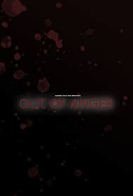 Out of Anger (2022)